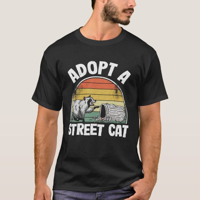 Camiseta Adopt A Street Cat Trash Garbage Panda Raccoon 5 (Anverso)