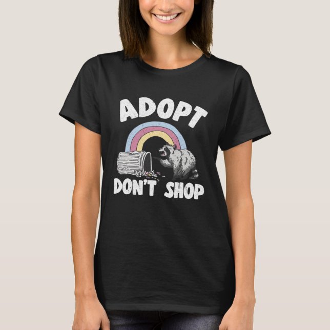 Camiseta Adopt Don t Shop Rainbow Raccoon  1 (Anverso)