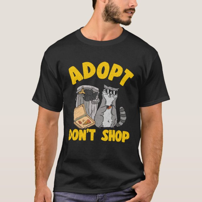 Camiseta Adopt Don t Shop Trash Garbage Panda Raccoon  3 (Anverso)
