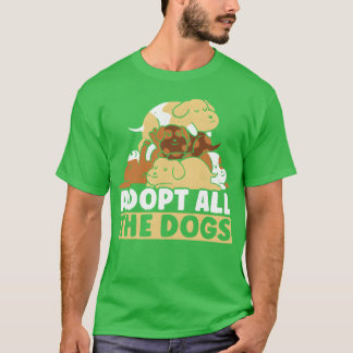 Camiseta Adopta a Allhe Dogs Animal Rights Dog Rescue frien