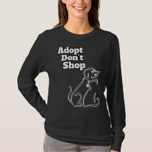 Camiseta Adopta la tienda Donu2019t Mascotas de la compañía