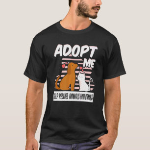 Camiseta Adopta Mi Ayuda Para Que Los Animales Rescatados E