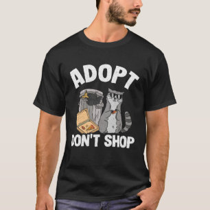 Camiseta Adopta No Compres Mapache Basura