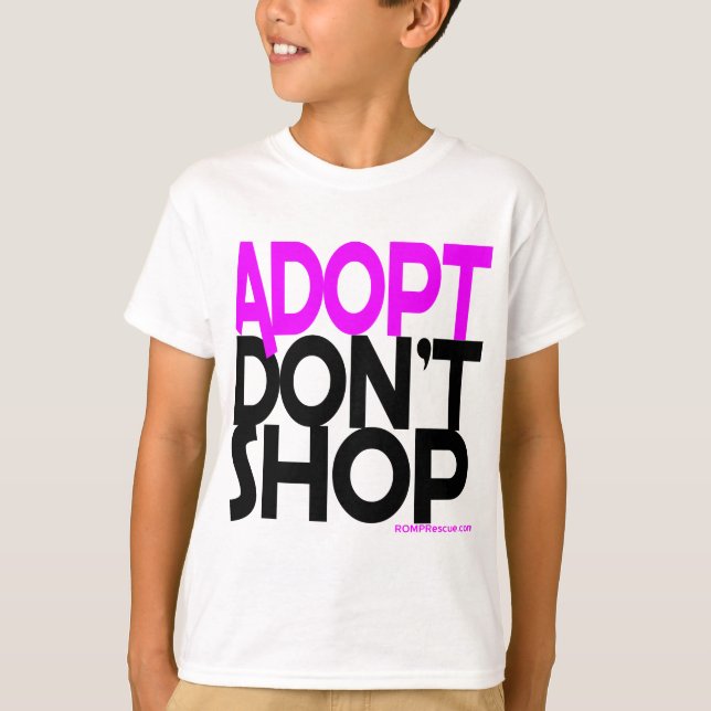 Camiseta ¡Adopta No Tiendas! ¡Apoye los esfuerzos de rescat (Anverso)