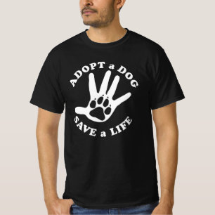 Camiseta Adopta un perro salva una vida - Diseño para amant
