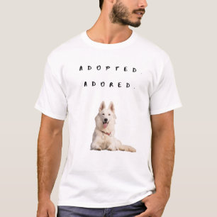 Camiseta Adoptado. adorado.