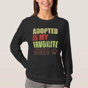 Camiseta Adoptado es mi raza favorita - Rescatado es mi fav