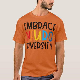 Camiseta Adoptar la Neurodiversidad El autismo del TDAH ASD