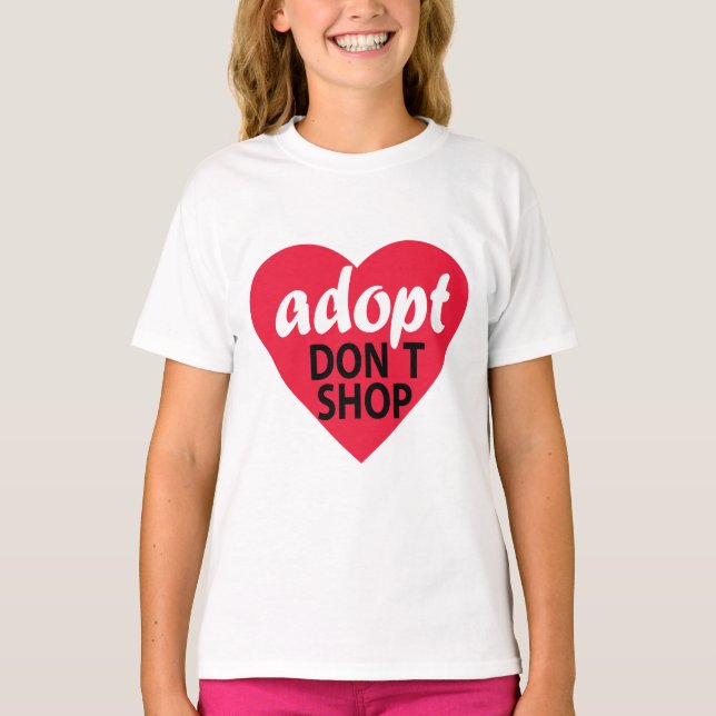 Camiseta Adoptar la tienda de no donar (Anverso)