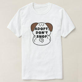 Camiseta Adoptar, no comprar | Defensa de Mascotas de resca