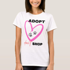 Camiseta Adoptar No Comprar Ropa de Conciencia par