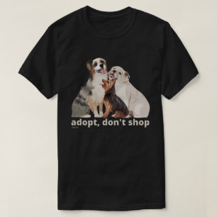 Camiseta ADOPTAR NO COMPRAR salvar a los animales rescatar