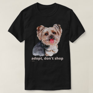 Camiseta ADOPTAR, NO COMPRAR (Yorkshire Terrier) lindo perr