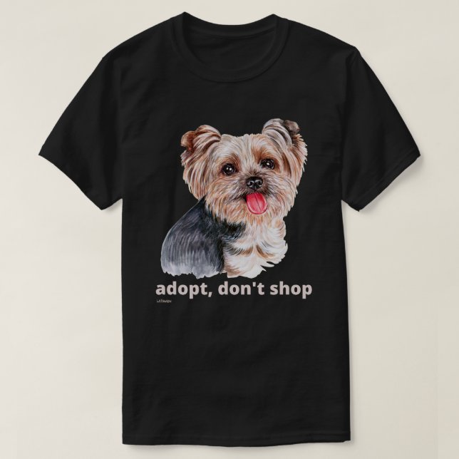 Camiseta ADOPTAR, NO COMPRAR (Yorkshire Terrier) lindo perr (Diseño del anverso)