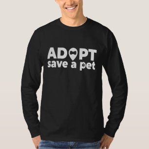 Camiseta Adoptar Salvar A Un Mascota De Animales Rescate De