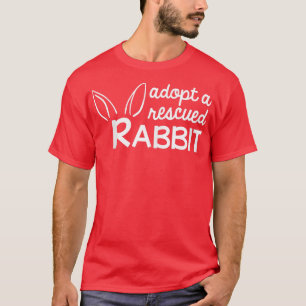 Camiseta Adoptar un conejo rescatado, un adoptante conyugal