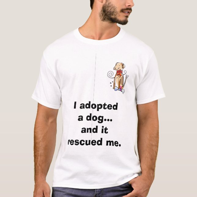 Camiseta Adopté un perro… y me rescató (Anverso)