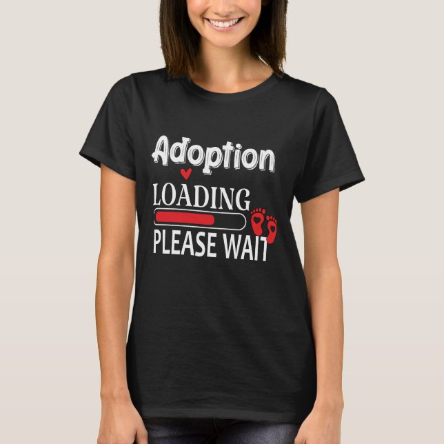Camiseta Adoption Loading  (Anverso)