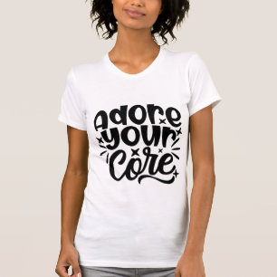 Camiseta Adora Tu Núcleo Diversión Fitness Motivacional Ent