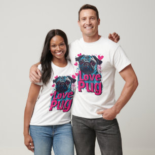 Camiseta Adorable Pug de Amor con Corazones Rosados Día de 