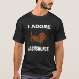 Camiseta Adoro a Dachshunds