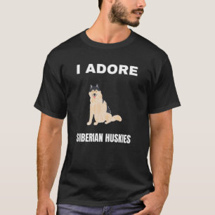 Camiseta Adoro a los Huskies siberianos