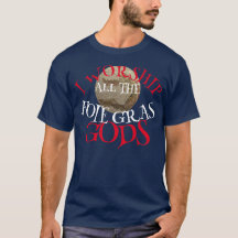 ADORO A TODOS LOS DIOSES DEL FOIE GRAS