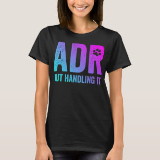 Camiseta ADR, pero manejando la divertida tecnología Vet