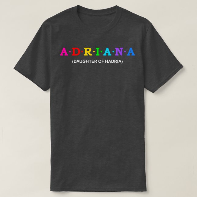 Camiseta Adriana Hija de Hadria Norte de Italia (Diseño del anverso)