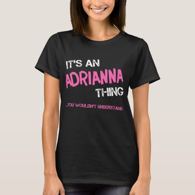 Camiseta Adrianna cosa que no entenderías novedad (Anverso)