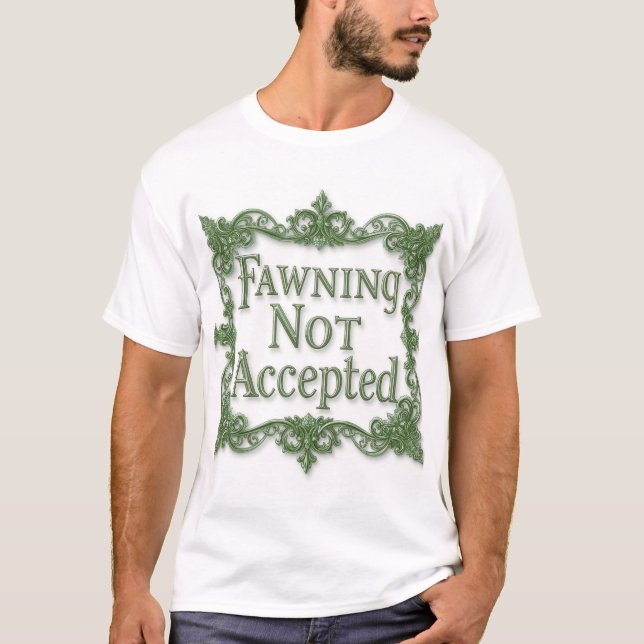 Camiseta Adulación No Aceptada (Anverso)