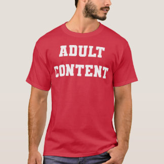 Camiseta Adult Content - vintage