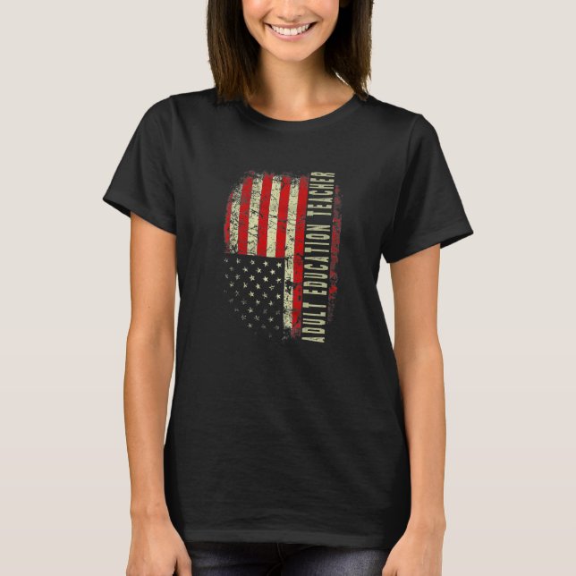 Camiseta Adult Education Teacher Day 4th Of July US Flag Pa (Anverso)