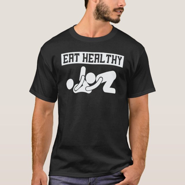 Camiseta Adult Humor Eating Healthy Valentines Day (Anverso)