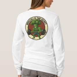 Camiseta Adulto Broccoli is the Secret - Back
