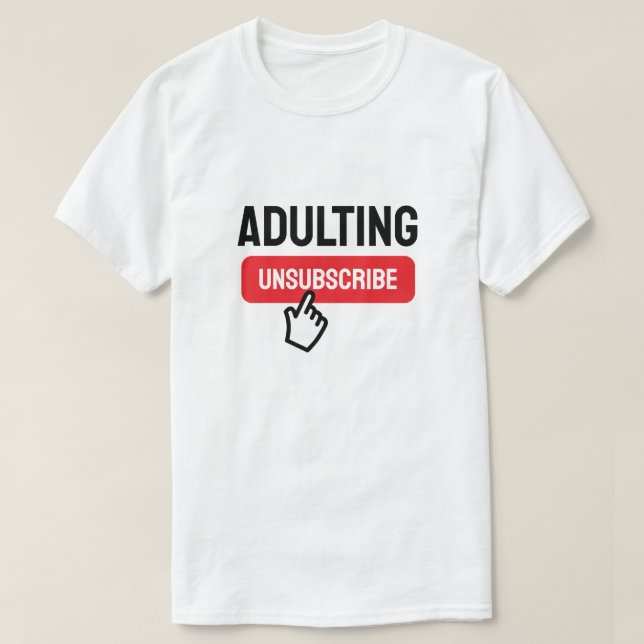 Camiseta Adulto es humor duro para darse de baja (Diseño del anverso)