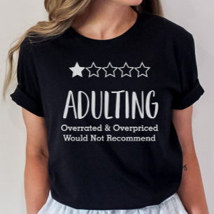 Camiseta Adulto no recomendaría la camiseta, es gracioso ad