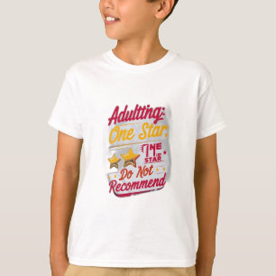 Camiseta Adultos: Una estrella, no se recomienda