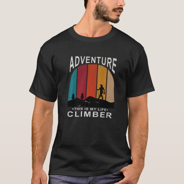 Camiseta Adventure This Is My Life Climber (Anverso)