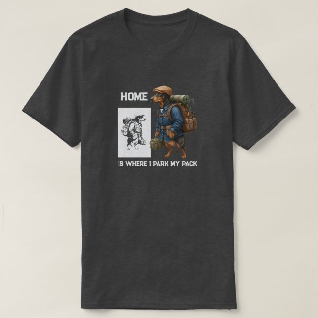 Camiseta Adventurous Dachshund Hiker Home Is Where My Pack (Diseño del anverso)