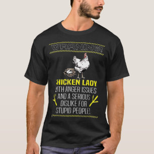 Camiseta Advertencia a la mujer de pollo con problemas de i