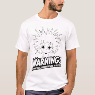 Camiseta ¡Advertencia! Alto Voltaje, Baja Paciencia, ¡Sin F