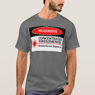 Camiseta ADVERTENCIA: Awesomeness concentrado
