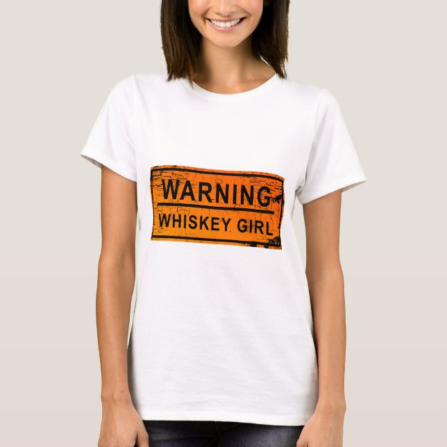 Camiseta Advertencia - chica del whisky (Anverso)