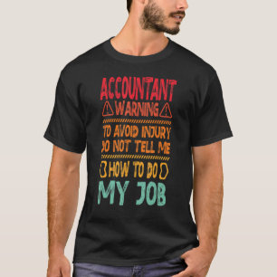 Camiseta advertencia contable para evitar