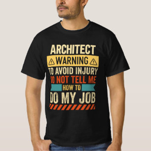 Camiseta Advertencia de arquitecto