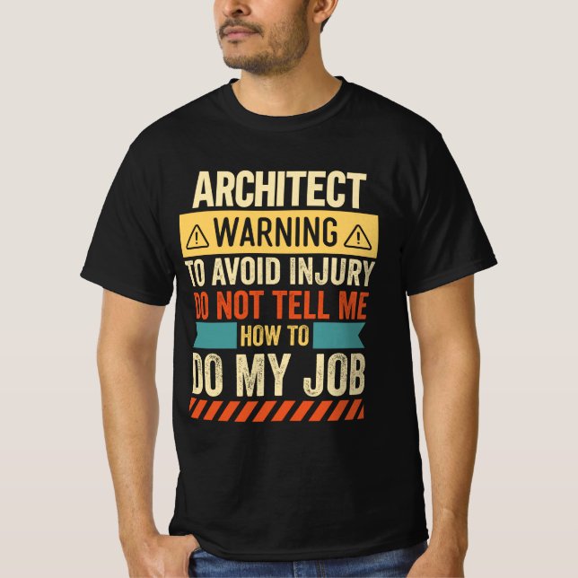 Camiseta Advertencia de arquitecto (Anverso)
