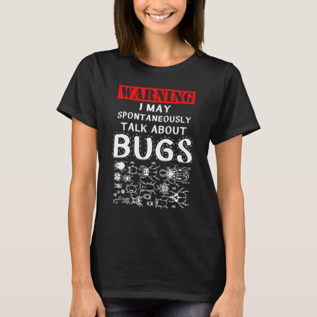 Camiseta advertencia de charla de insectos divertidos, habl (Anverso)
