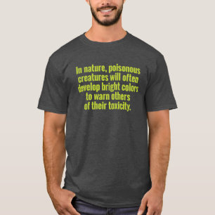 Camiseta Advertencia de color de personas tóxicas
