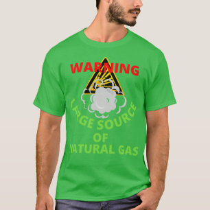 Camiseta advertencia de gran fuente de gas natural 29